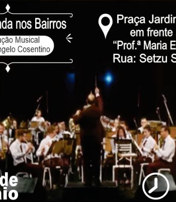 CORPORAÇÃO MUSICAL MAESTRO ÂNGELO COSENTINO HOMENAGEARÁ ÀS MAMÃES DOMINGO, 11 DE MAIO