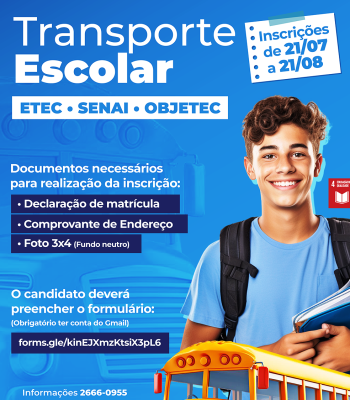 INSCRIÇÕES PARA O TRANSPORTE ESCOLAR - 2º SEMESTRE DE 2025