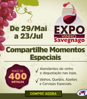 EXPO VINHO SAVEGNAGO