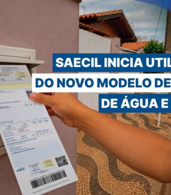 SAECIL INICIA UTILIZAÇÃO DO NOVO MODELO DE FATURA DE ÁGUA E ESGOTO