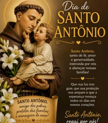 DIA DE SANTO ANTÔNIO: FÉ, TRADIÇÃO E DEVOÇÃO