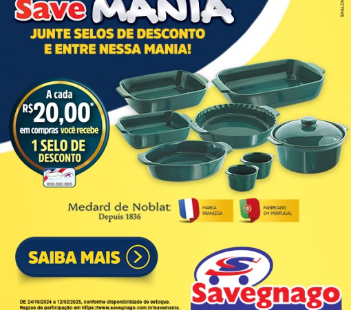 SAVE MANIA NO SAVEGNAGO}