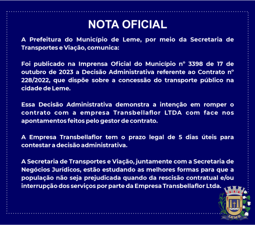 A Prefeitura do Município de Leme, por meio da Secretaria de Transportes e Viação, comunica}