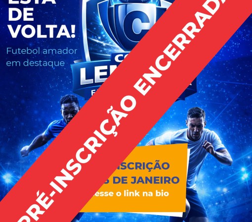 INSCRIÇÕES PARA A DISPUTA DA COPA LEMECOR DE FUTEBOL AMADOR ENCERRADAS}
