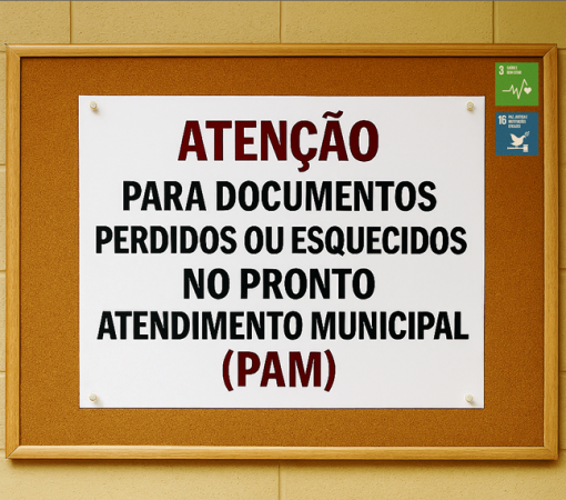 PAM - PRONTO ATENDIMENTO MUNICIPAL INFORMA SOBRE DOCUMENTOS PERDIDOS OU ESQUECIDOS}