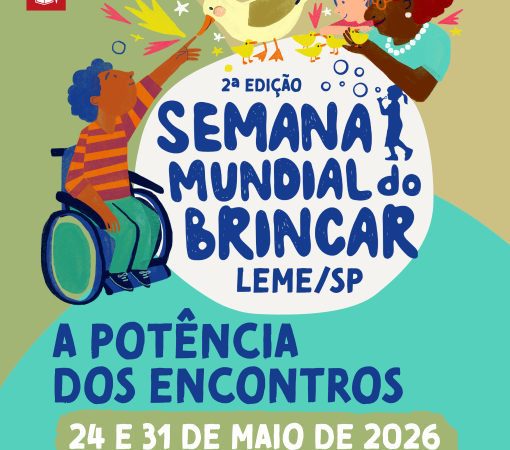 LEME REALIZARÁ A 2ª EDIÇÃO DA SEMANA MUNDIAL DO BRINCAR}