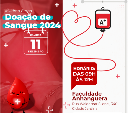 CALENDÁRIO DE DOAÇÃO DE SANGUE 2024 - ÚLTIMA ETAPA ACONTECE DIA 11 DE DEZEMBRO}