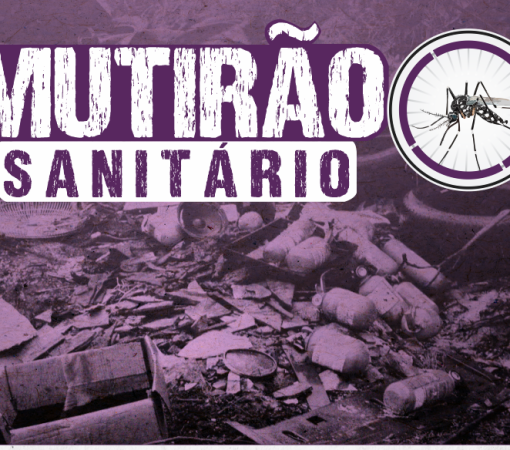 “MUTIRÃO SANITÁRIO” nos dias 01 a 03 de março de 2023}