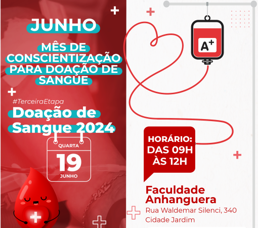 JUNHO VERMELHO – MÊS DE CONSCIENTIZAÇÃO PARA DOAÇÃO DE SANGUE - DOE}