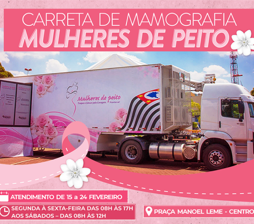 CARRETA DE MAMOGRAFIA – PROGRAMA “MULHERES DE PEITO”}