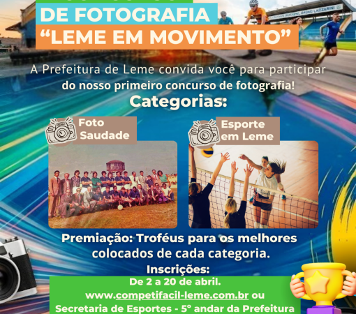 LEME ABRE INSCRIÇÕES PARA O 1º CONCURSO DE FOTOGRAFIA “LEME EM MOVIMENTO”}
