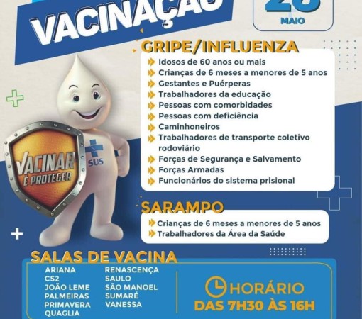 DIA “D” DE VACINAÇÃO CONTRA A INFLUENZA E SARAMPO – 28 DE MAIO DAS 7H30 ÀS 16H}