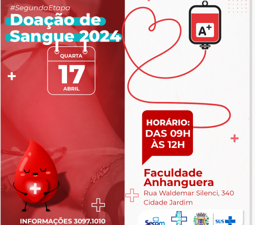 SEGUNDA ETAPA DE DOÇÃO DE SANGUE ACONTECE EM 17 DE ABRIL}