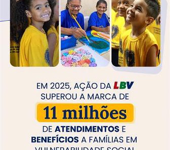 SOLIDARIEDADE EM AÇÃO: LBV ULTRAPASSA 11 MILHÕES DE ATENDIMENTOS E BENEFÍCIOS EM 2025}