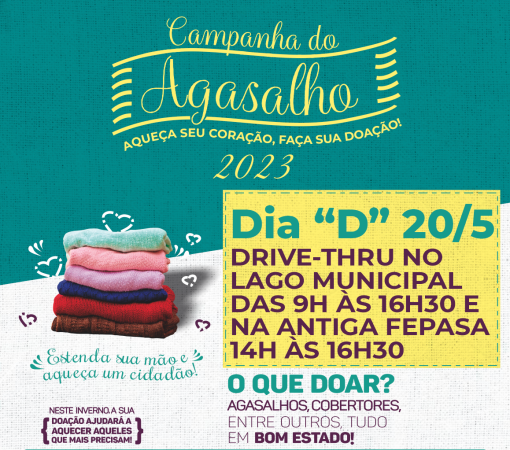 Dia “D” de arrecadação da Campanha do Agasalho 2023 – sábado, 20 de maio}