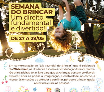 SEMANA DO BRINCAR NAS ESCOLAS DE EDUCAÇÃO INFANTIL}