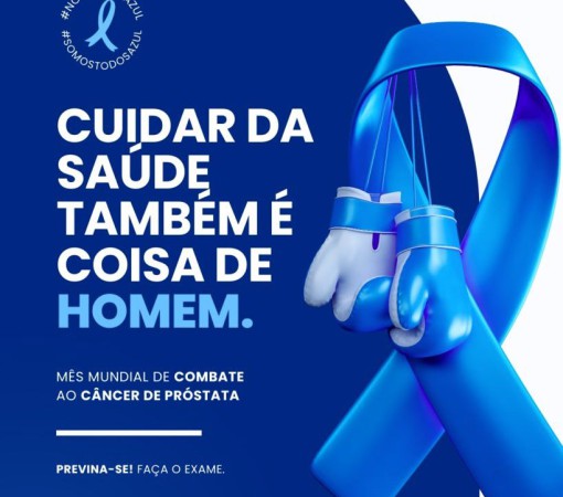 Novembro Azul – Homens, cuidem-se}