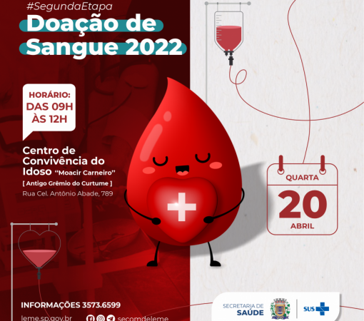 ETAPA “2” DO CALENDÁRIO DE DOAÇÃO DE SANGUE SERÁ REALIZADA NO DIA 20 DE ABRIL}