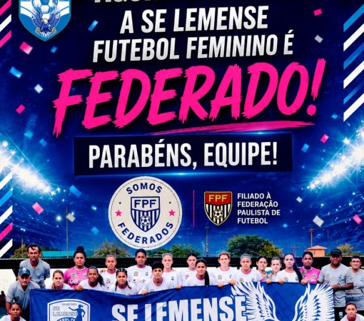 É AGORA É OFICIAL! O FUTEBOL FEMININO DE LEME ESTÁ FEDERADO}
