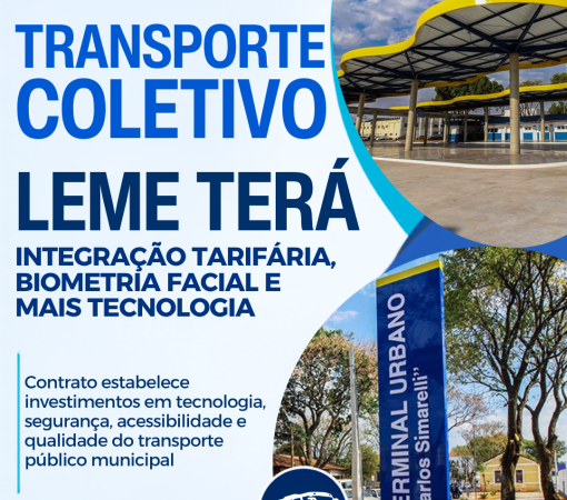 TRANSPORTE COLETIVO DE LEME TERÁ INTEGRAÇÃO TARIFÁRIA, BIOMETRIA FACIAL E MAIS TECNOLOGIA}
