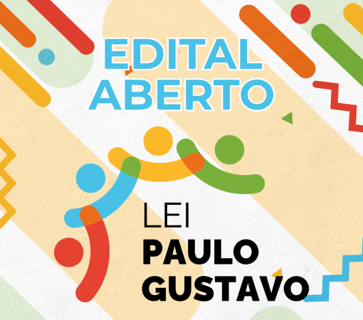 Edital para seleção de projetos da Lei Paulo Gustavo}