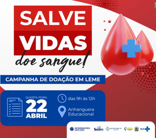 SEGUNDA ETAPA DO CALENDÁRIO DE DOAÇÃO DE SANGUE SERÁ NO DIA 22 DE ABRIL DE 2026}