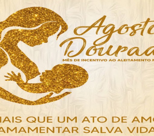 AGOSTO DOURADO: O MÊS DO ALEITAMENTO MATERNO}