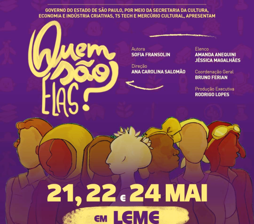 ESPETÁCULO “QUEM SÃO ELAS?” SERÁ APRESENTADO EM LEME COM ENTRADA GRATUITA}