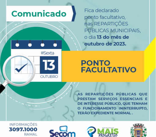 Ponto facultativo repartições públicas municipais, sexta-feira, 13 de outubro}