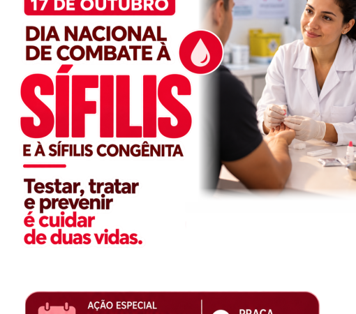 SAÚDE ORIENTA POPULAÇÃO SOBRE PREVENÇÃO, DIAGNÓSTICO E TRATAMENTO DA SÍFILIS}