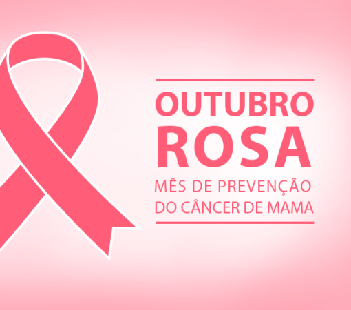 Outubro Rosa – Mês de Prevenção do Câncer de Mama - Sinais de Alerta}