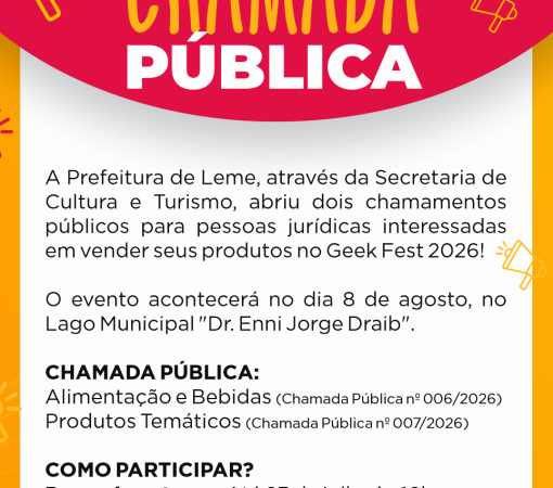 PREFEITURA ABRE DOIS CHAMAMENTOS PÚBLICOS PARA COMÉRCIO E ALIMENTAÇÃO NO GEEK FEST 2026}