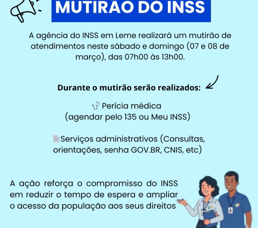 MUTIRÃO DO INSS DE LEME NESTE FINAL DE SEMANA}