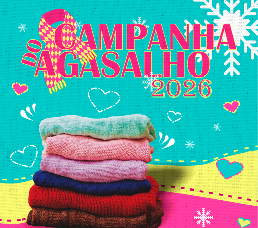 CAMPANHA DO AGASALHO 2026 – PARA HUMANOS E PETS}