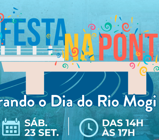 1ª Festa na Ponte - Dia do Rio Mogi Guaçu - 23 de setembro}