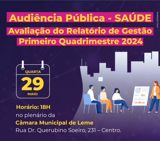 FUNDO MUNICIPAL DE SAÚDE DE LEME INFORMA SOBRE AUDIÊNCIA PÚBLICA - 29 DE MAIO}