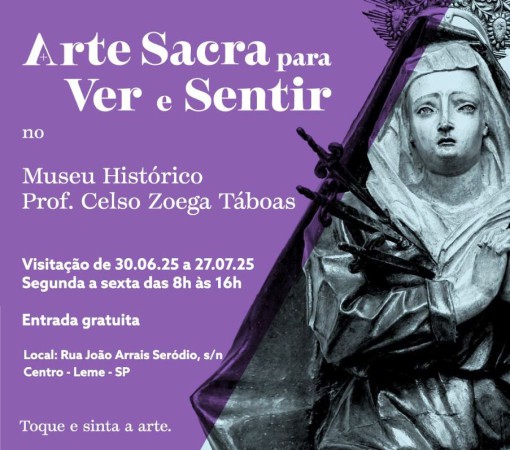 LEME RECEBE A EXPOSIÇÃO “ARTE SACRA PARA VER E SENTIR”}