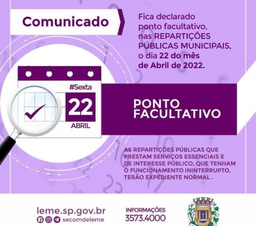 Ponto facultativo no dia 22 de abril (sexta-feira).}