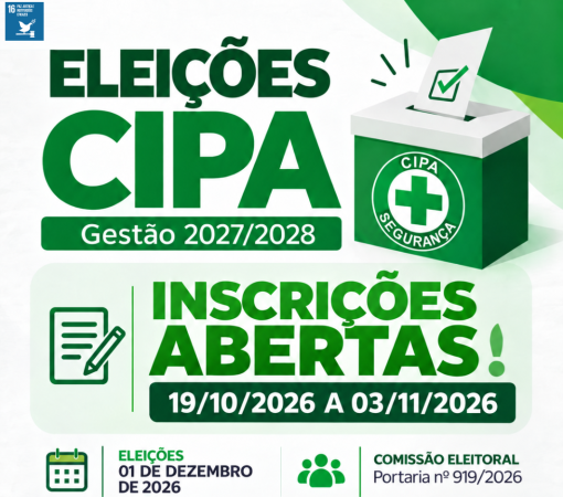 ABERTAS AS INSCRIÇÕES 2026 PARA A CIPA – COMISSÃO INTERNA DE PREVENÇÃO DE ACIDENTES}
