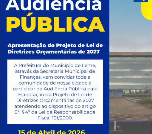 SECRETARIA DE FINANÇAS INFORMA SOBRE AUDIÊNCIA PÚBLICA NO DIA 15 DE ABRIL DE 2026}