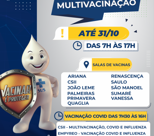 Campanha de Multivacinação para crianças e adolescentes menores de 15 anos continua até o dia 31 de outubro}