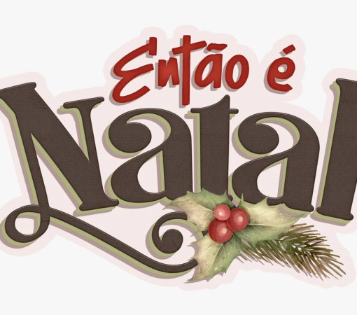 NATAL: TEMPO DE LUZ, FÉ E BOAS NOTÍCIAS}