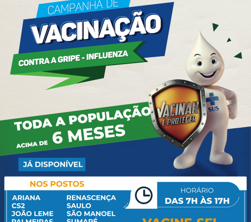 VACINA CONTRA A GRIPE ESTÁ LIBERADA PARA TODA POPULAÇÃO ACIMA DE 6 MESES DE IDADE EM LEME}