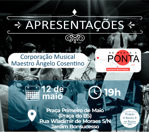 PROJETO BANDA NO BAIRRO – DOMINGO – 12 DE MAIO}