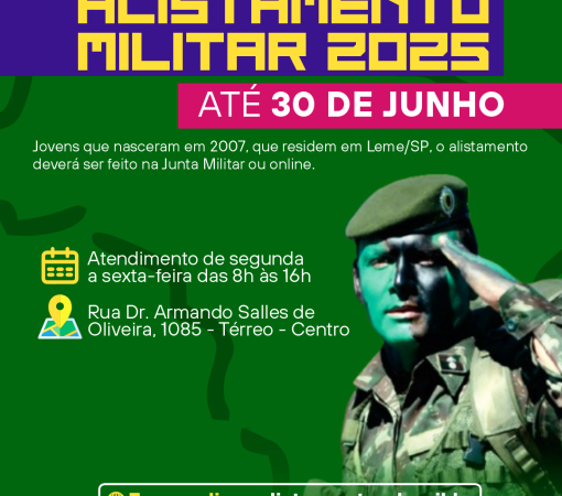 ALISTAMENTO MILITAR OBRIGATÓRIO 2025 TERMINA DIA 30 DE JUNHO}