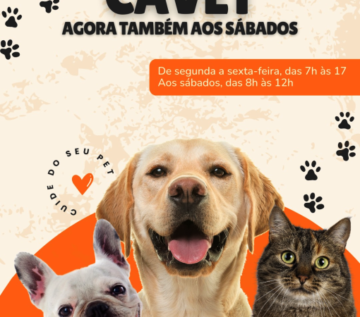 CAVET AMPLIA ATENDIMENTO E PASSA A FUNCIONAR AOS SÁBADOS}