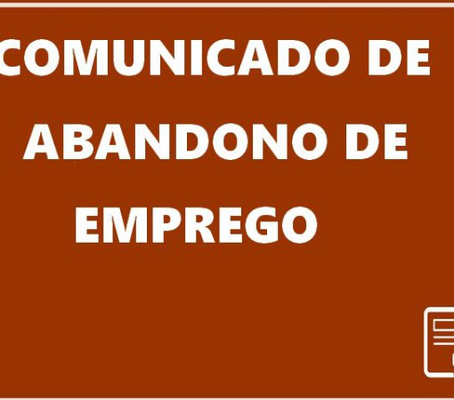 COMUNICADO DE ABANDONO DE EMPREGO}