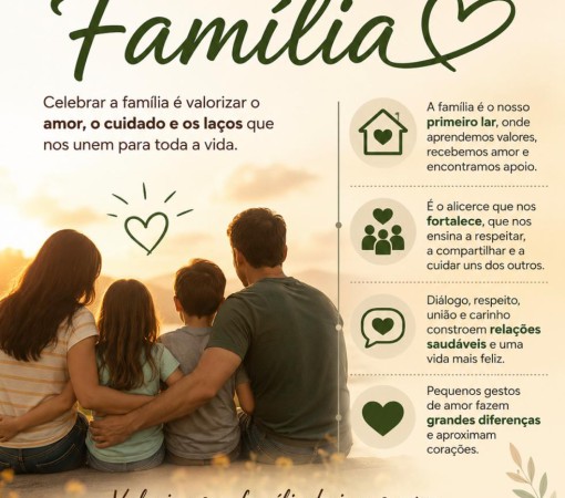 FAMÍLIA É A BASE DE TUDO NA VIDA}