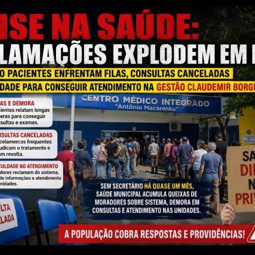 CRISE NA SAÚDE: RECLAMAÇÕES EXPLODEM EM LEME ENQUANTO PACIENTES ENFRENTAM FILAS, CONSULTAS CANCELADAS E DIFICULDADE PARA CONSEGUIR ATENDIMENTO NA GESTÃO CLAUDEMIR BORGES