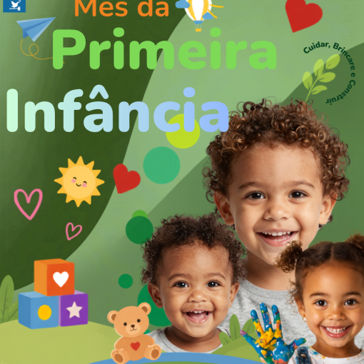 PROGRAMAÇÃO ESPECIAL DO AGOSTO VERDE PARA FORTALECER AÇÕES VOLTADAS À PRIMEIRA INFÂNCIA DE 08 A 27 DE AGOSTO DE 2026}
